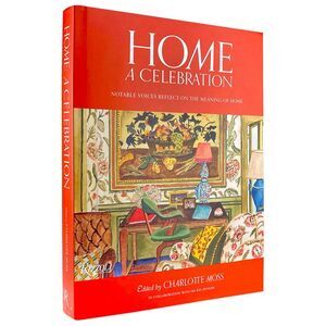 Home: A Celebration: Notable Voices Reflect on the Meaning of Home -- Charlotte